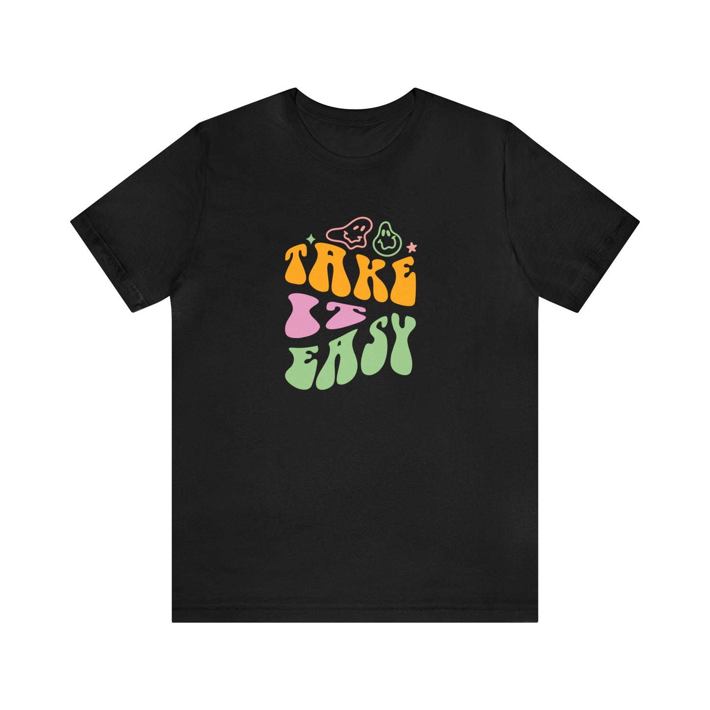 Take It Easy Unisex T-Shirt