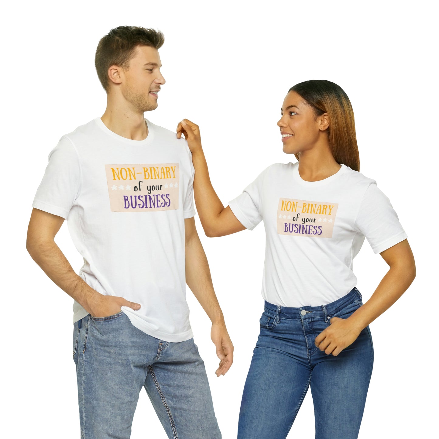 Non Binary of Your Business T-Shirt